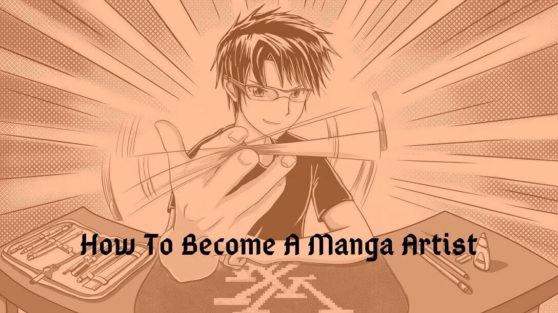 How to become a manga artist