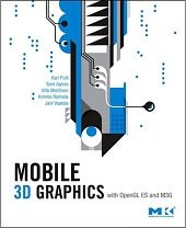 Books Mobile 3D Graphics with OpenGL ES and M3G
