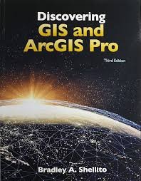 Discovering GIS and ArcGIS Pro