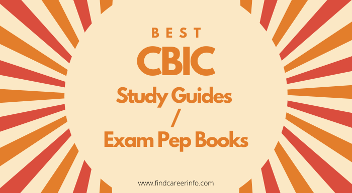 Best CBIC Study Guides Exam Prep Books