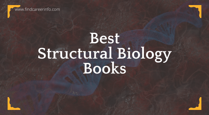 Best Structural Biology Books for beginners