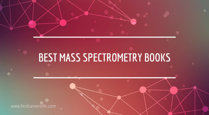 best Mass Spectrometry Books to read