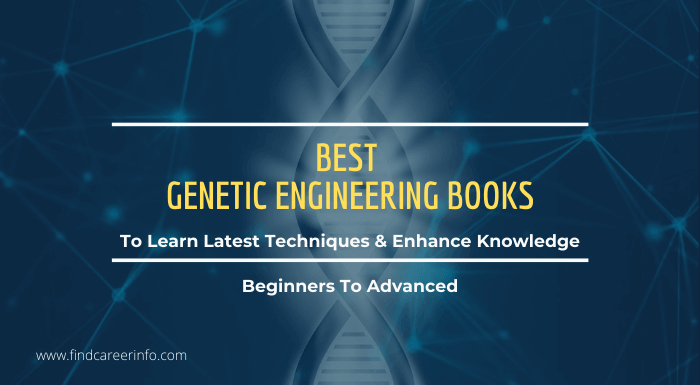 Best Genetic Engineering Books Beginners To Advanced