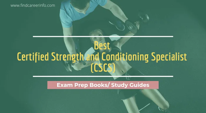 7 Best CSCS Exam Prep Books/ Study Guides